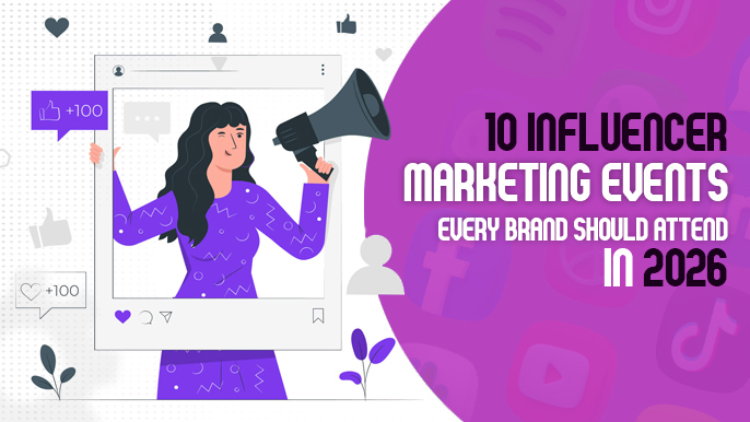 Top 10 Influencer Marketing &amp; Creator Events in 2026